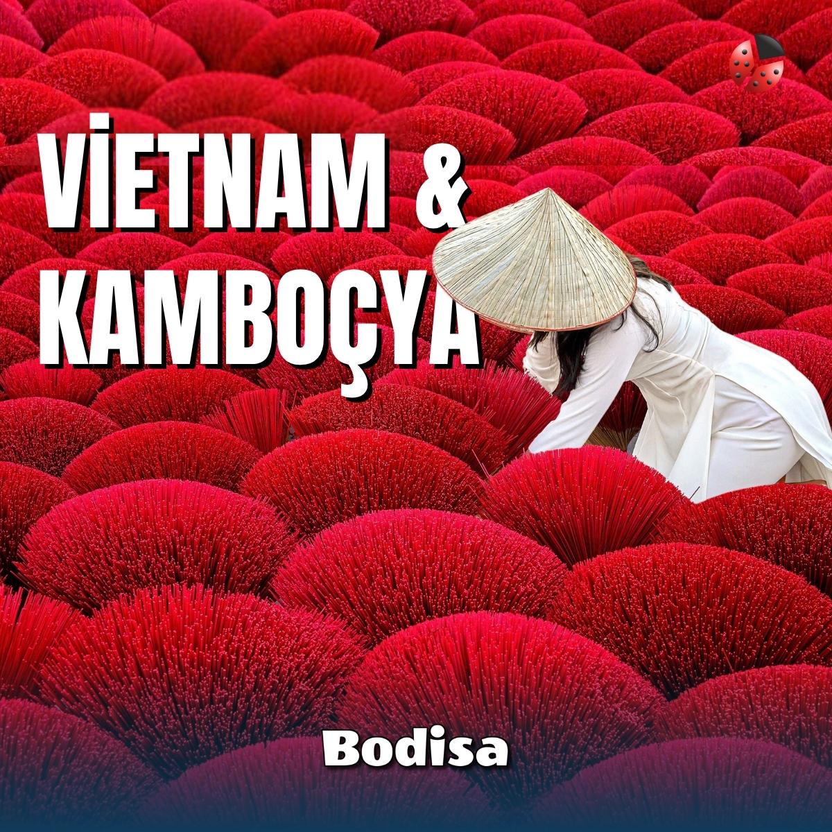 Vietnam & Kamboçya Turları