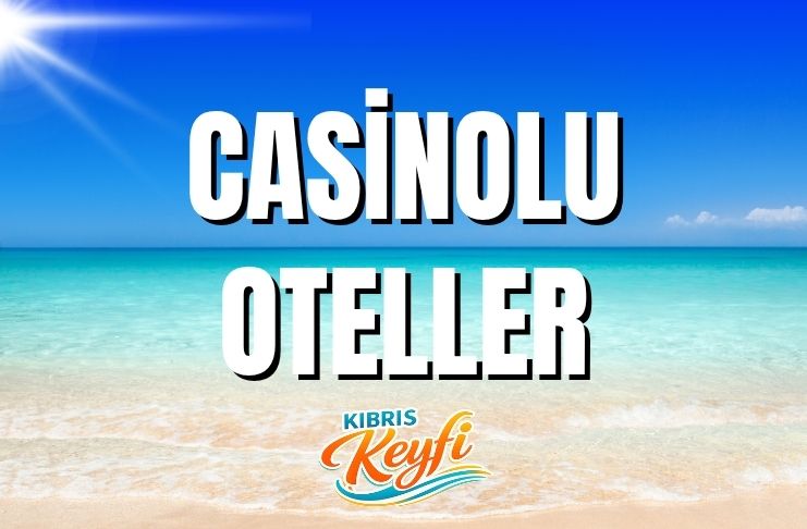 Casinolu Oteller