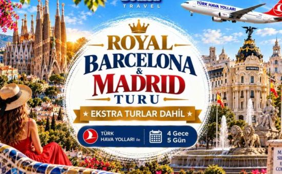 Royal Barcelona & Madrid Turu | Ekstra Turlar Dahil | 4 Gece - 5 Gün | THY İle (BCN-MAD)