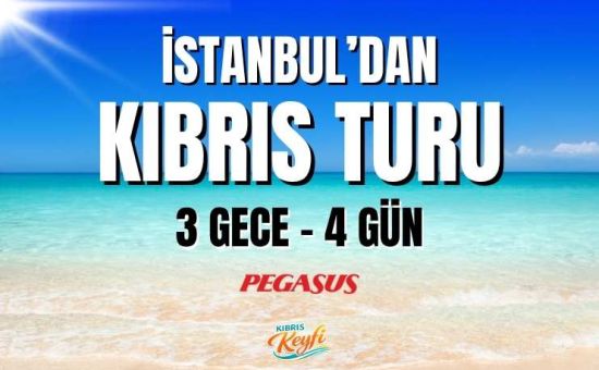 İstanbul'dan Kıbrıs Turu | 3 Gece - 4 Gün | Pegasus HY ile (Yeni Havalimanı)