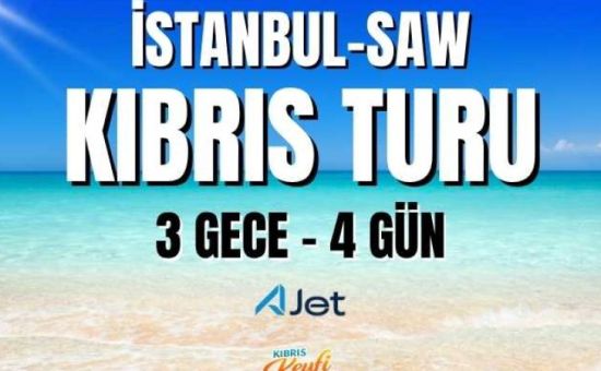 İstanbul'dan Kıbrıs Turu  |  3 Gece 4 Gün  |  Ajet ile (SAW)